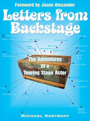 cover image of Letters from Backstage: the Adventures of a Touring Stage Actor